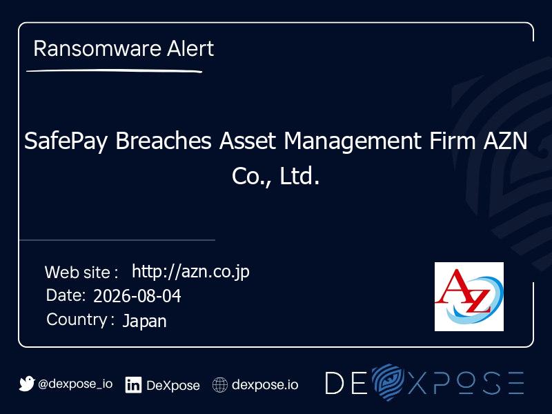SafePay Breaches Asset Management Firm AZN Co., Ltd.