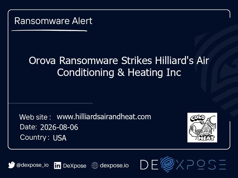 Orova Ransomware Strikes Hilliard's Air Conditioning & Heating Inc