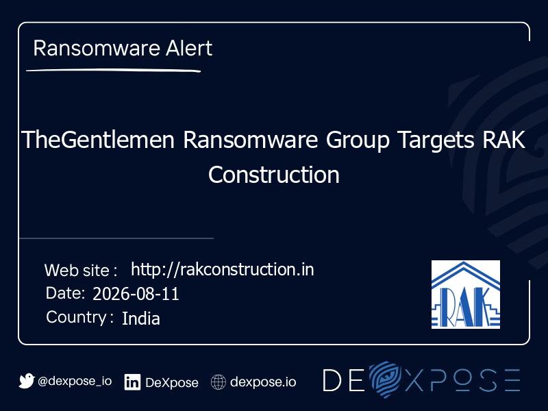 TheGentlemen Ransomware Group Targets RAK Construction