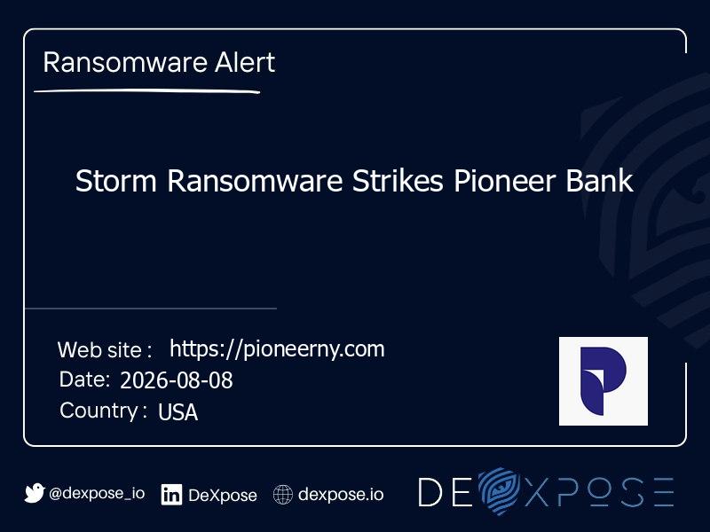 Storm Ransomware Strikes Pioneer Bank