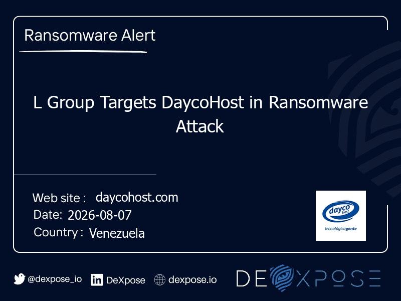 L Group Targets DaycoHost in Ransomware Attack