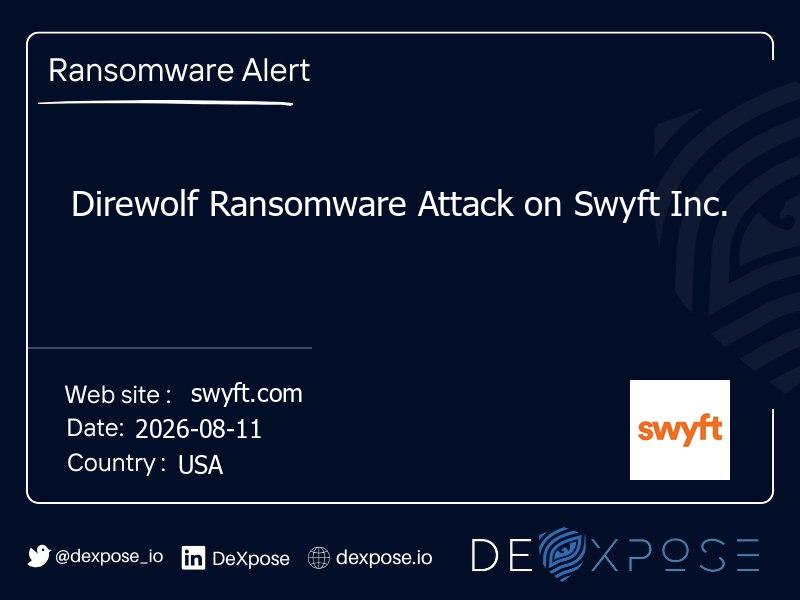 Direwolf Ransomware Attack on Swyft Inc.