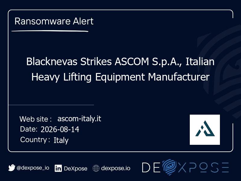 Blacknevas Strikes ASCOM S.p.A., Italian Heavy Lifting Equipment Manufacturer