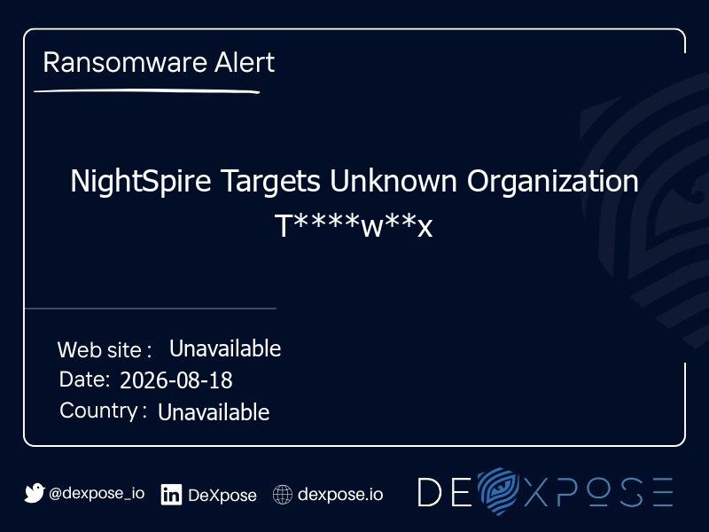 NightSpire Targets Unknown Organization T****w**x