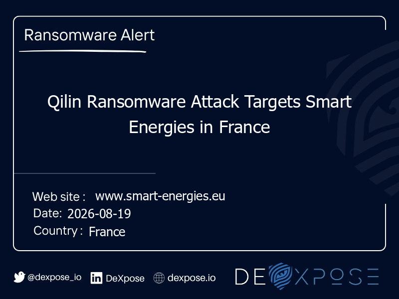 Qilin Ransomware Attack Targets Smart Energies in France