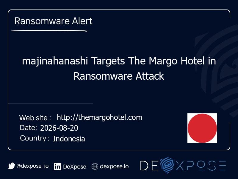 majinahanashi Targets The Margo Hotel in Ransomware Attack