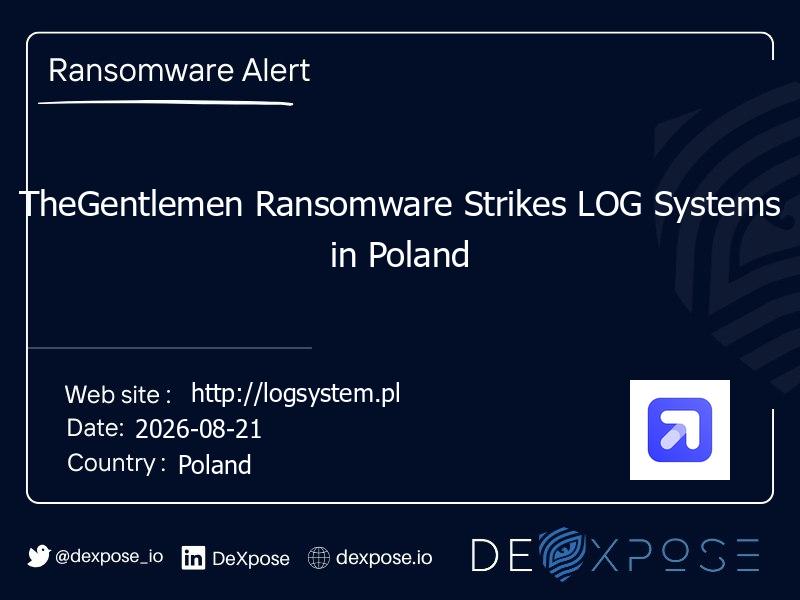 TheGentlemen Ransomware Strikes LOG Systems in Poland