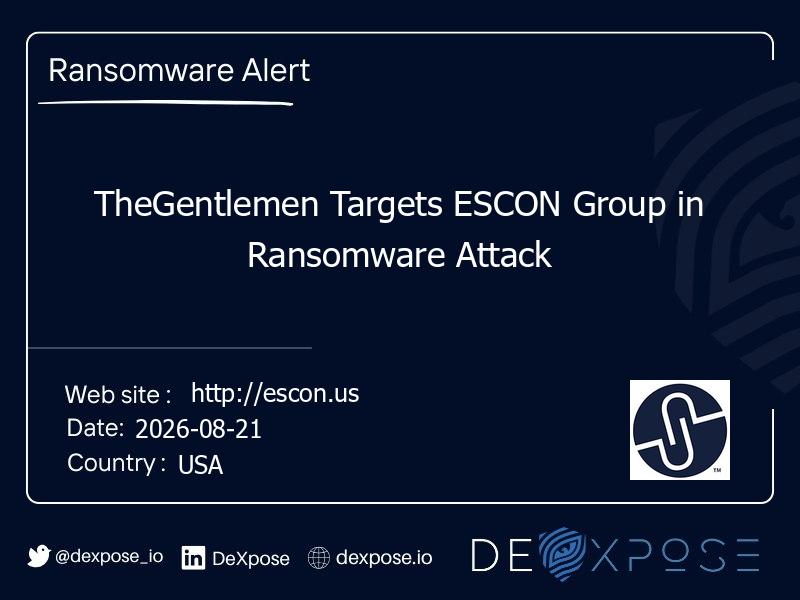 TheGentlemen Targets ESCON Group in Ransomware Attack