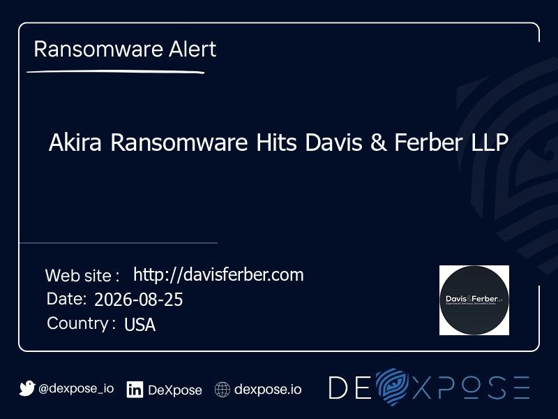Akira Ransomware Hits Davis & Ferber LLP