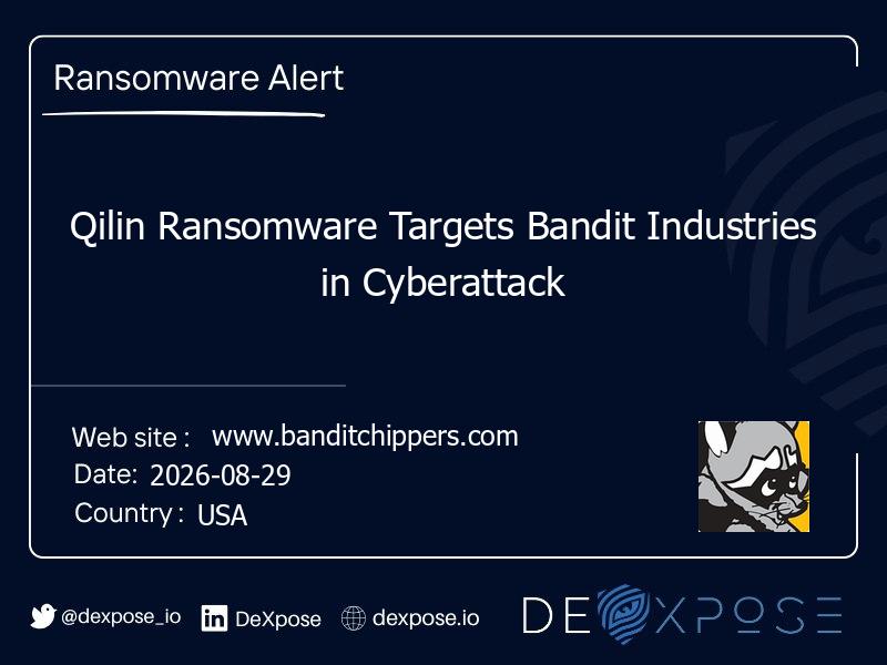 Qilin Ransomware Targets Bandit Industries in Cyberattack