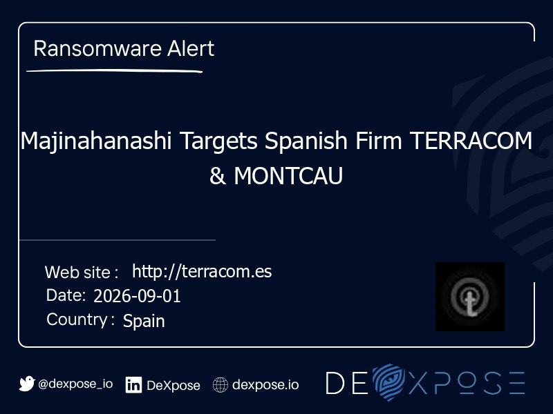 Majinahanashi Targets Spanish Firm TERRACOM & MONTCAU