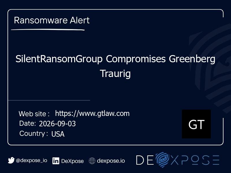 SilentRansomGroup Compromises Greenberg Traurig