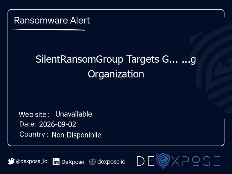 SilentRansomGroup Targets G... ...g Organization