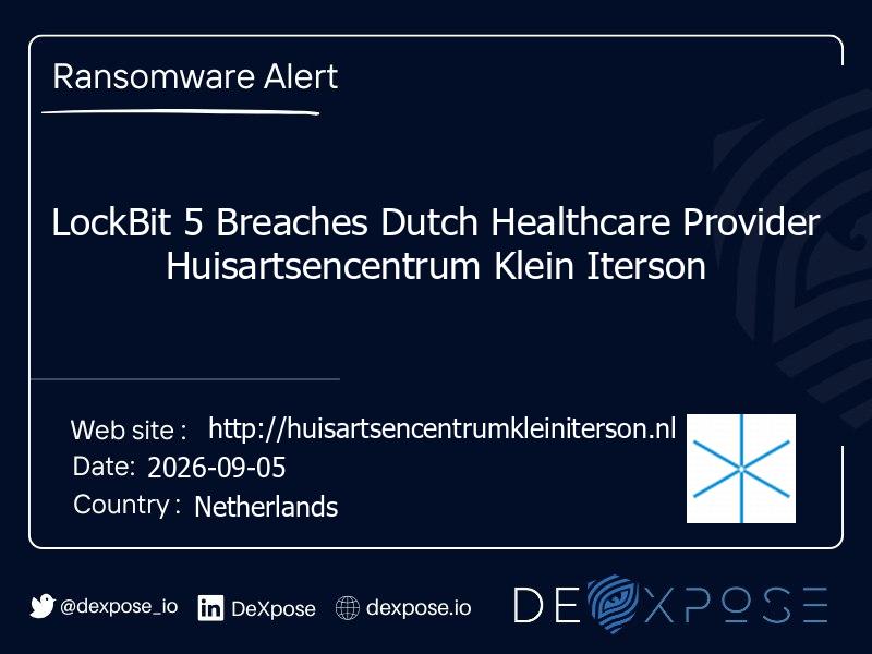 LockBit 5 Breaches Dutch Healthcare Provider Huisartsencentrum Klein Iterson
