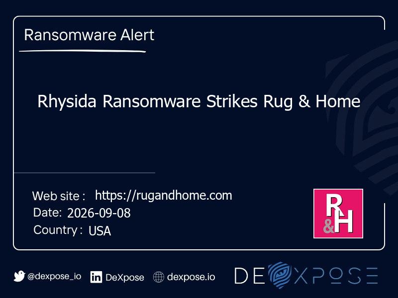 Rhysida Ransomware Strikes Rug & Home