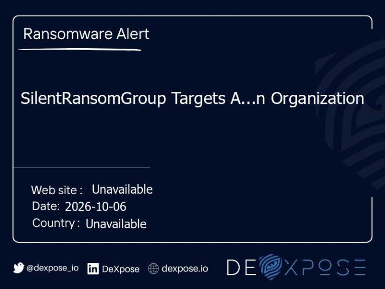 SilentRansomGroup Targets A...n Organization