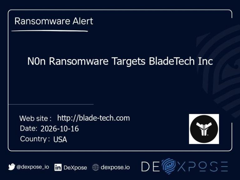 N0n Ransomware Targets BladeTech Inc
