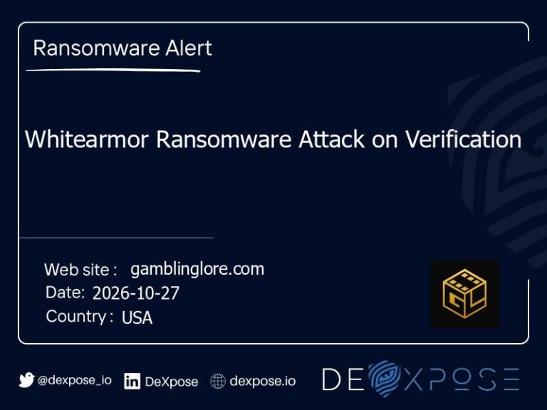 Whitearmor Ransomware Attack on Verification